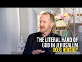 The Literal Hand of God in Jerusalem - Doug Hershey
