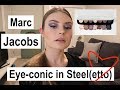 Cool Smokey Eye ft. Marc Jacobs eye-conic in Steel(etto)