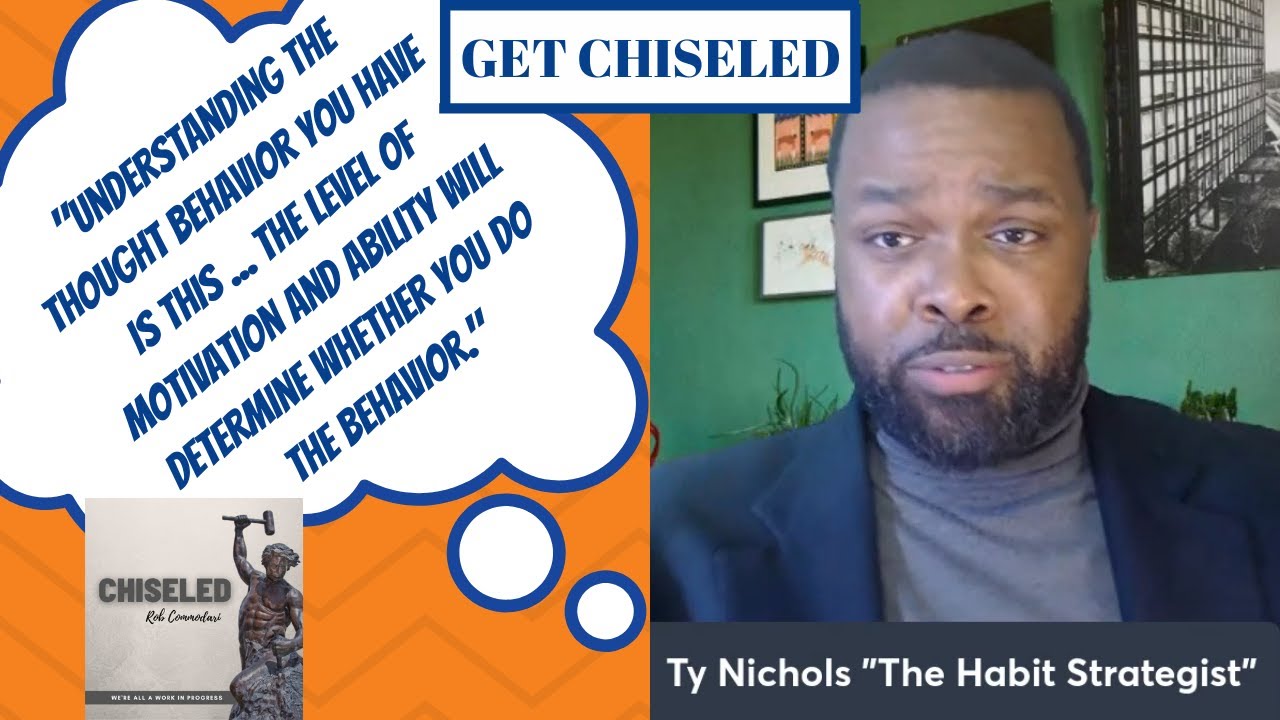 How to Build a Habit Strategy Ty Nichols Chiseled Episode 55 YouTube