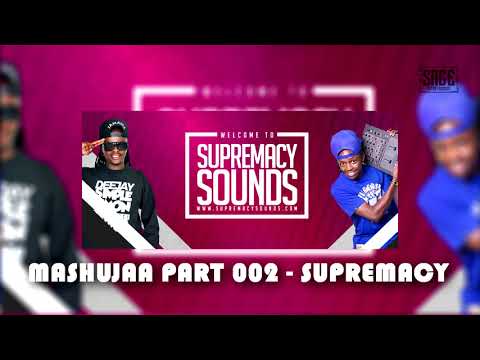 Theka Theka Mashujaa Reloaded Part 002 HQ (Supremacy Sounds)