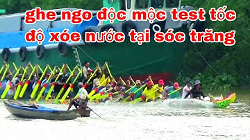 GHE NGO ĐỘC MỘC TEST TỐC ĐỘ TẠI SÓC TRĂNG