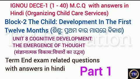IGNOU dece 1 MCQ with answers in hindi#block2#unit8#part1#cognitive development the emergence of tho