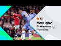 Man united vs bournemouth highlights and all goals  premier league  football gallery