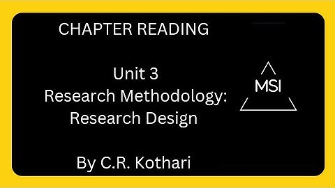Unit -3: Research Design; Research Methodology by CR Kothari #kothari