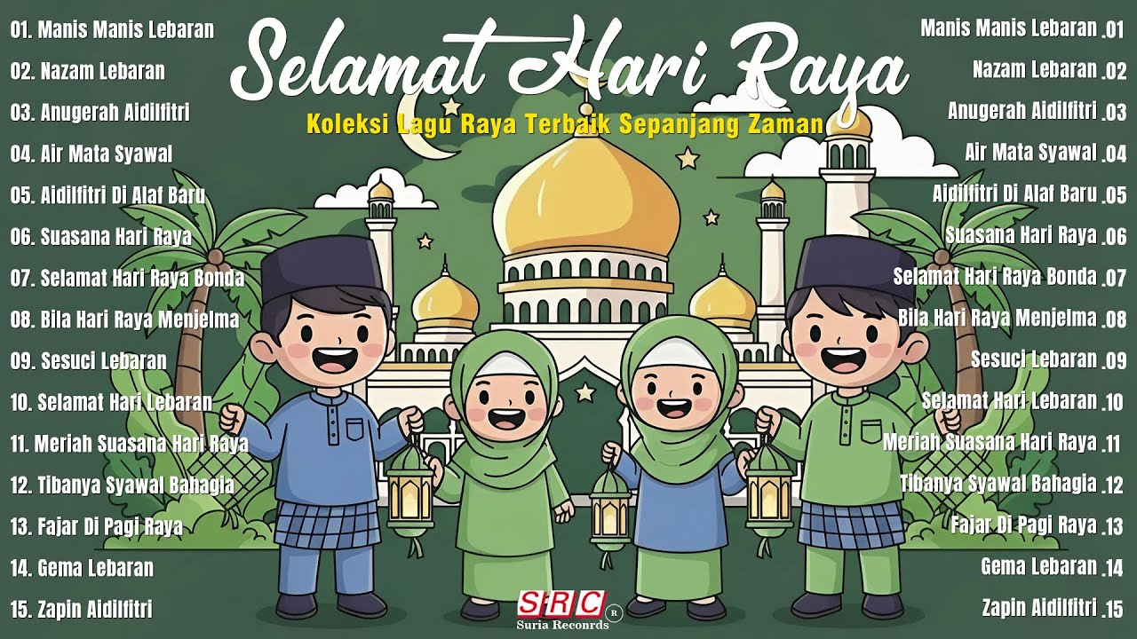 Selamat Hari Raya 2026 🌙 Lagu Raya Aidilfitri Paling Popular & Menyentuh Hati