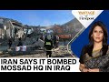 Iran Says Missile Strikes Destroyed an Israeli Mossad HQ in Iraq | Vantage with Palki Sharma