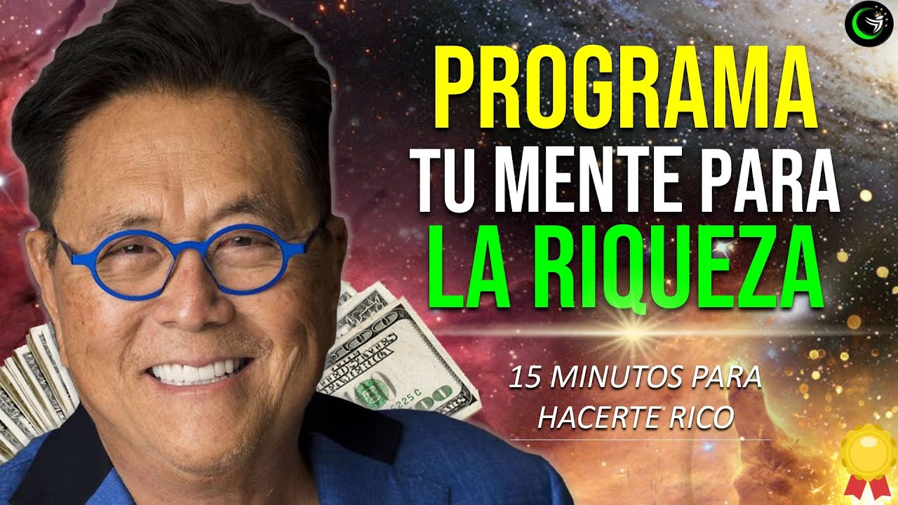 PROGRAMA TU MENTE PARA ATRAER DINERO Y RIQUEZA EN 21 DIAS USANDO ...