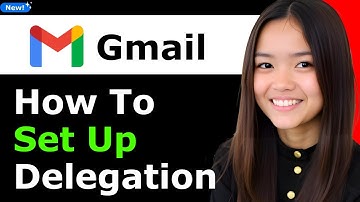 How To Set Up Gmail Delegation 2025 (Step By Step)