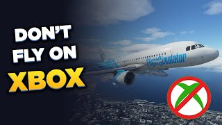 Don't Fly Microsoft Flight Simulator on Xbox! screenshot 5