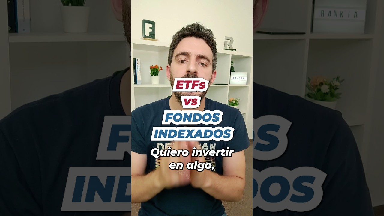 📈🤔 &iquest;FONDOS INDEXADOS o ETFs? C&oacute;mo invertir sin complicaciones