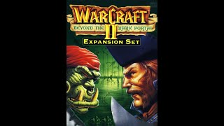 Кампания Орков ♠ Акт II Падение Азерота(3) ♠ Warcraft II: Beyond the Dark Portal #4