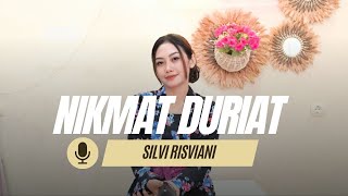 NIKMAT DURIAT~ Neng Silvi Risviani || Degung Klasik