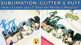 sublimation tutorial: how to layer sublimation, glitter htv and puff vinyl | for beginners