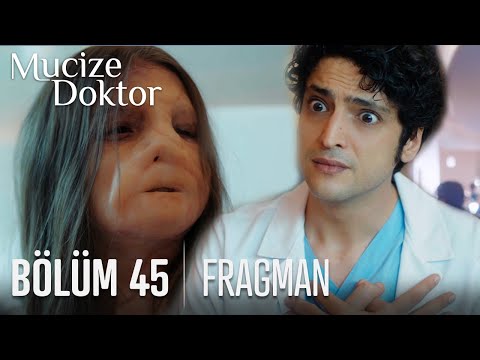 Mucize Doktor 45. Bölüm Fragmanı