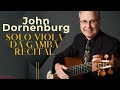 The art of Viola da Gamba (Sainte-Colombe..) - Solo recital by John Dornenburg (reference recording)