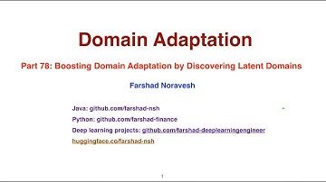 Part 78: boosting domain adaptation by discovering latent domains