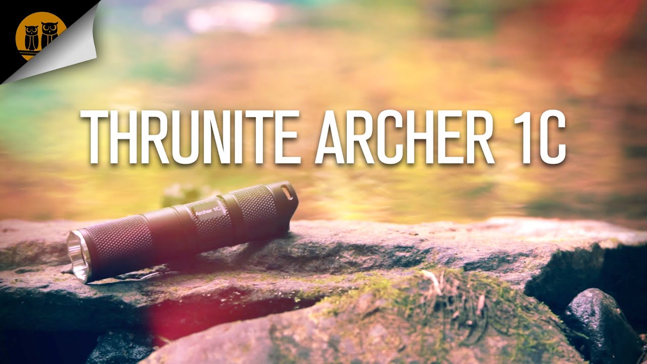 ThruNite Archer 1C | EDC CR123 Flashlight | Field Review