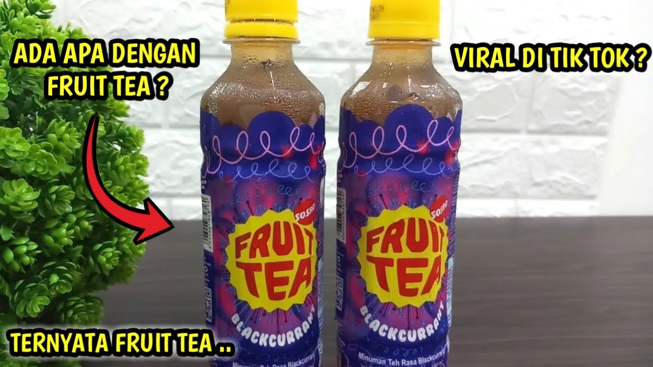 Fruit Tea Viral ! Ada Apa Dengan Fruit Tea ? YouTube