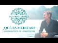 Qué es la meditación - Ricardo Perret