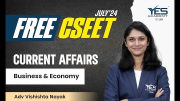 FREE CSEET Current Affairs Online Classes (Lec 21) | FREE CSEET LIVE Batch July 24