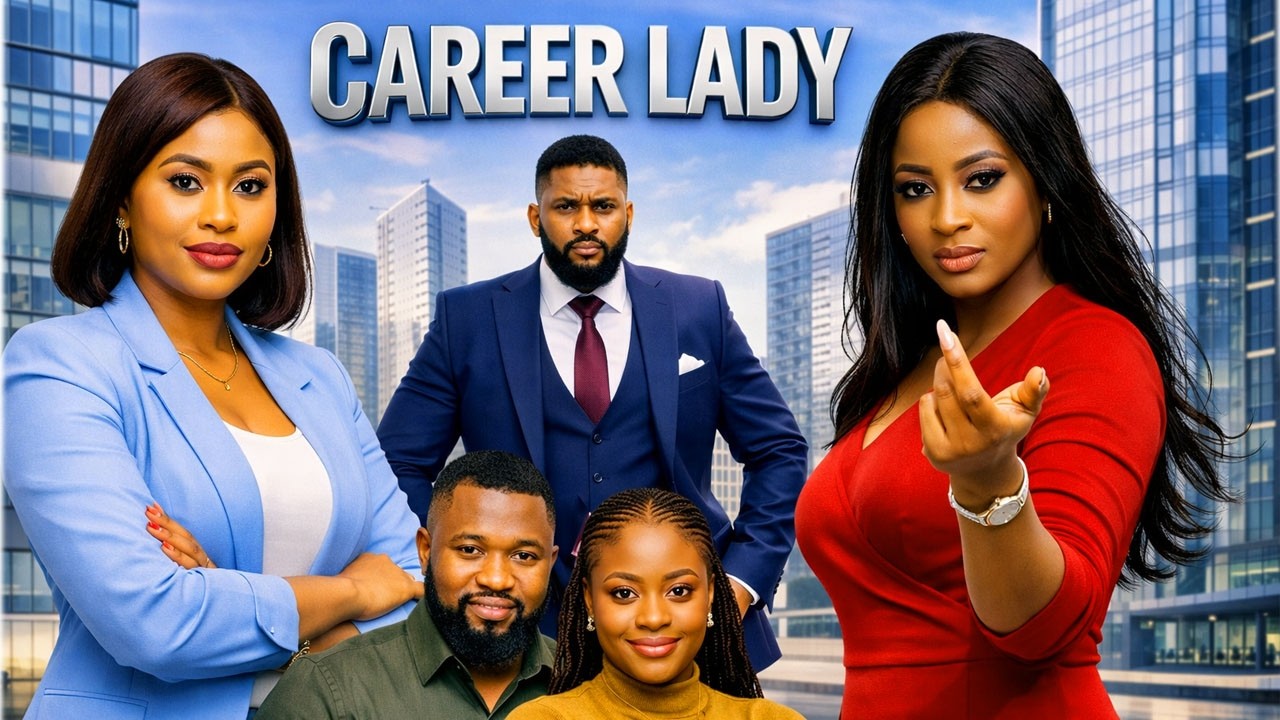 CAREER LADY 1&2 (NEW TRENDING MOVIE) - ELLA IDDU,QUEEN OKAM LATEST NOLLYWOOD MOVIE