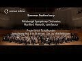 Capture de la vidéo Lucerne Festival | Pittsburgh Symphony Orchestra, Manfred Honeck