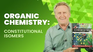 Organic Chemistry: Constitutional Isomers