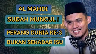 Perang Dunia ke-3 dalam Pandangan Ulama – Buya Arrazy Hasyim