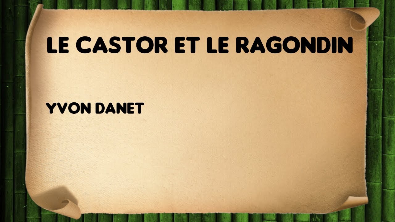 Le Castor Et Le Ragondin Poésie