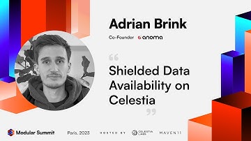 Shielded Data Availability on Celestia - Adrian Brink