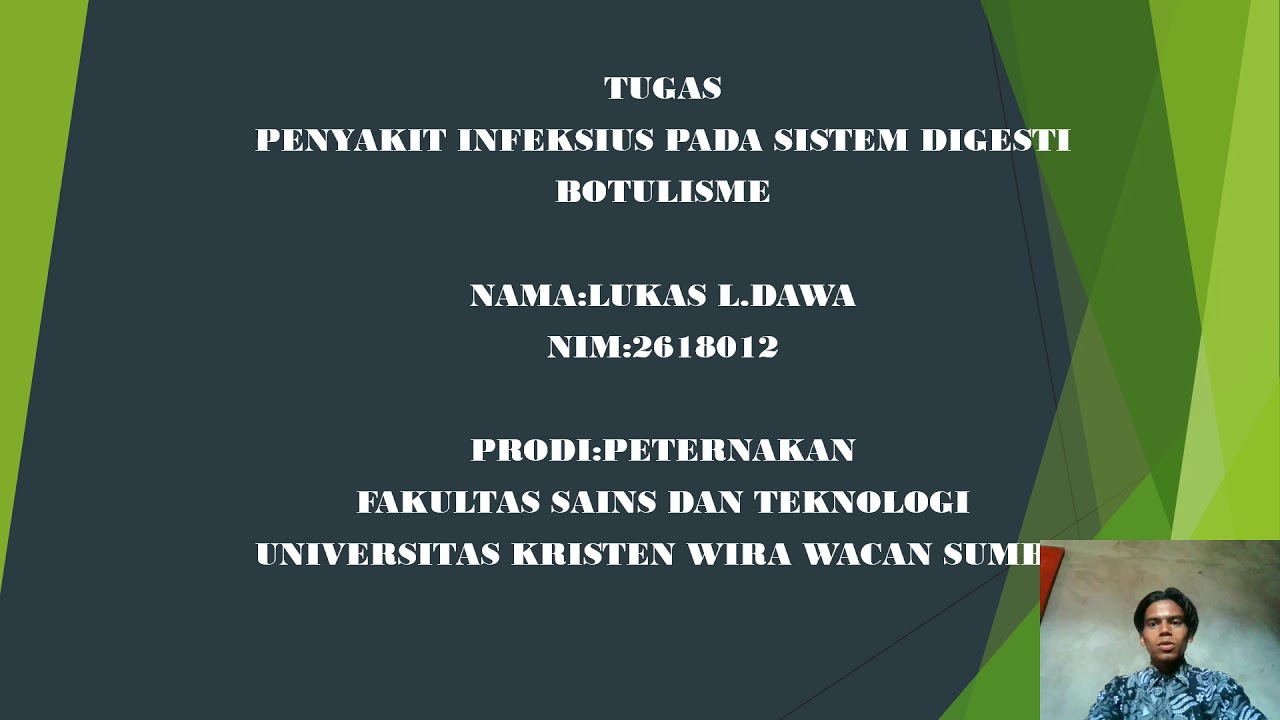 menjelaskan penyakit  sistem pada digesti botulisme pada ternak