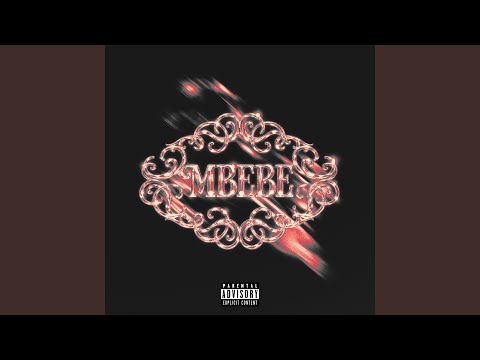 Toxic Lyrikali - Mbebe