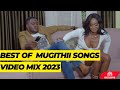 LATEST MUGITHI  VIDEO MIX 2023 MIX BY DJ SPOOKEY 254 / RH EXCLUSIVE