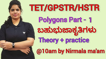 Polygons Part - 1 #TET/GPSTR/HSTR # Maths  for all competitive exams # Maths Nirmala  ma;am