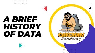 A Brief History of Data