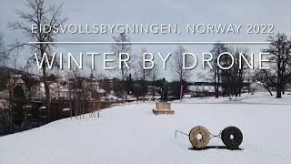 Eidsvollsbygningen, Norway 2022      Winter by drone