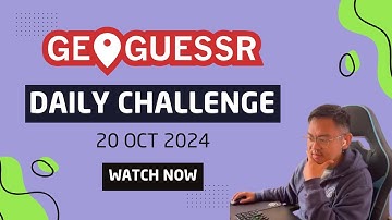 Geoguessr Daily Challenge - 20 October 2024