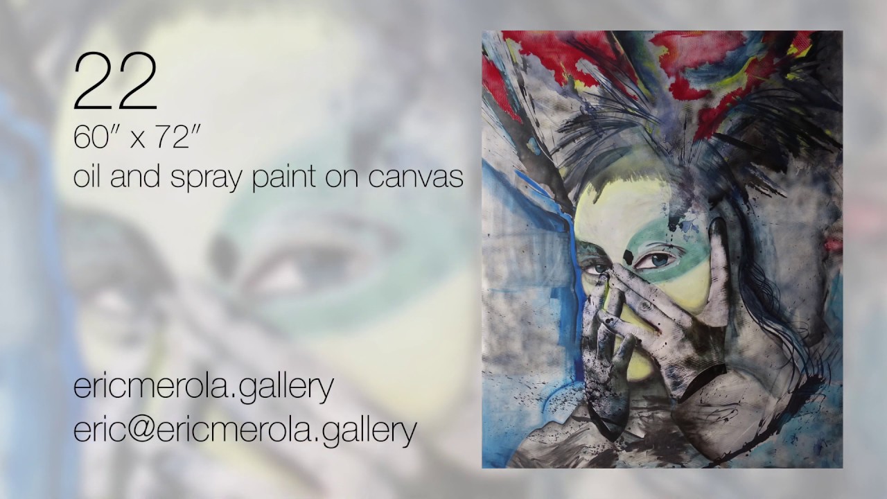 Eric Merola | 22 | 60″ x 72" | Oil, spray paint, and collage on Canvas | ericmerola.gallery