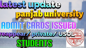 latest updates about Panjab university Chandigarh, admit cards are available for UG and PG students