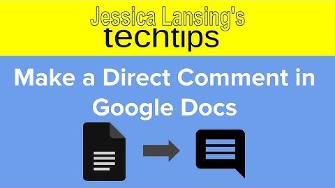 Make a Direct Comment in Google Docs