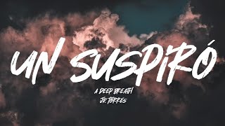 Un Suspiro - JR Torres (Letra\/English Lyrics)