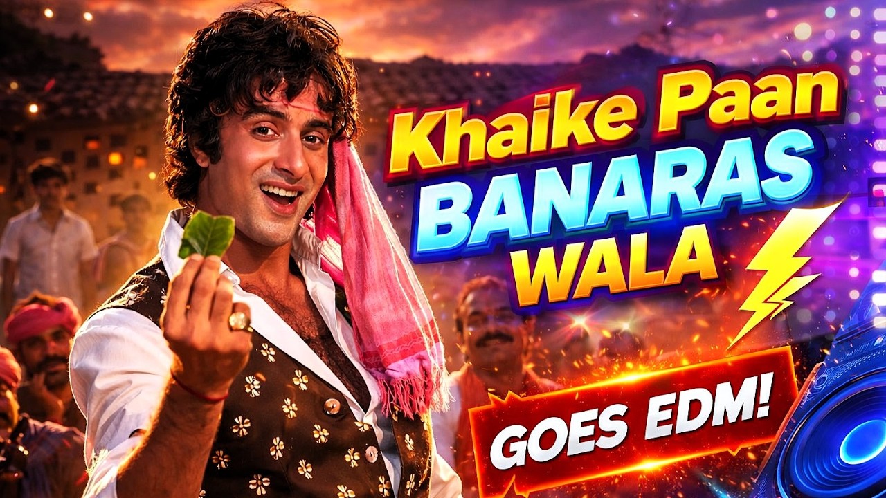 Khaike Paan Banaras Wala – Fusion Version 2026 | Classical x EDM Mix | Banaras Swag Reimagined