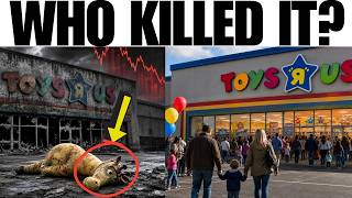 The Tragic Story of Toys R Us: How Private Equity Killed a Childhood Icon