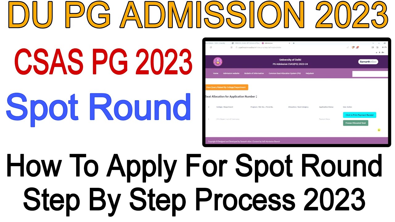 How To Fill Delhi University CSAS PG Spot Round Form 2023 Step By Step ...