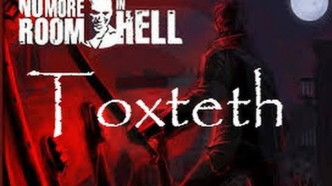NMRIH - Toxteth