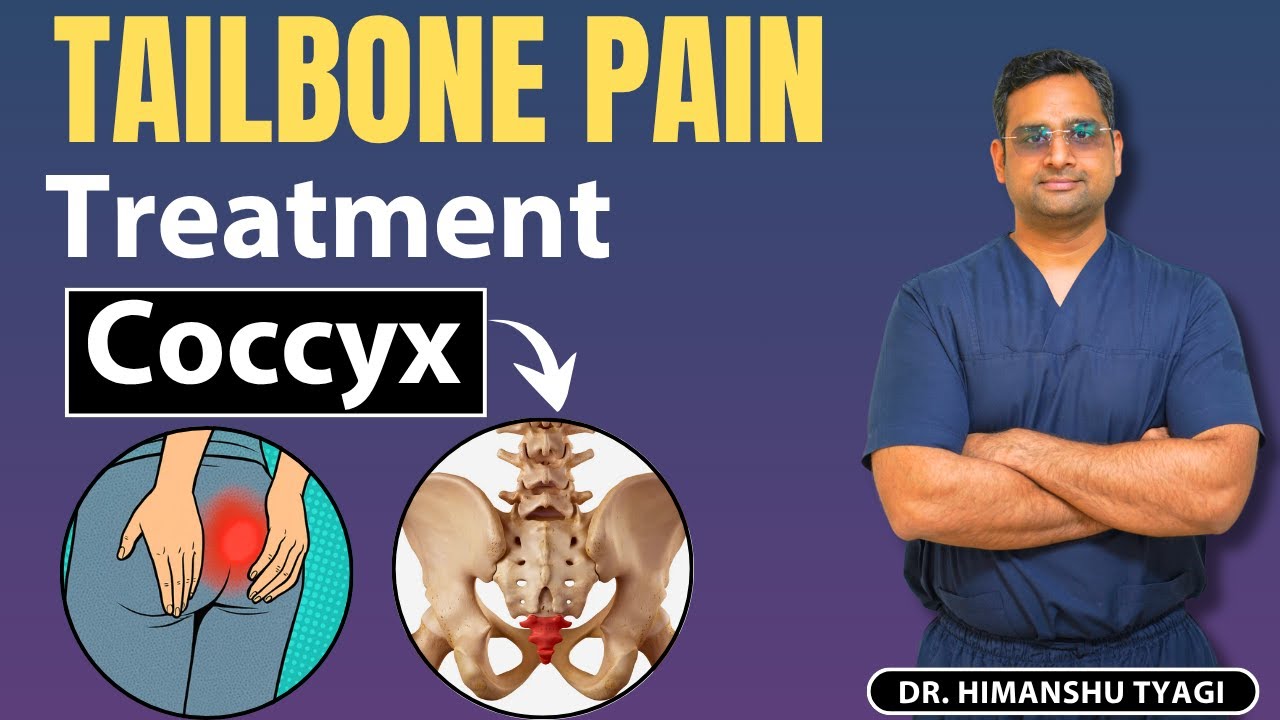 Tailbone pain treatment (coccyx) | Tailbone Pain (Coccydynia)? All 4 Treatment Options Explained |
