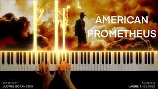 Oppenheimer - American Prometheus (Piano Version)