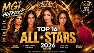TOP 16 STRONGEST CANDIDATES OF MGI ALL-STARS 2026
