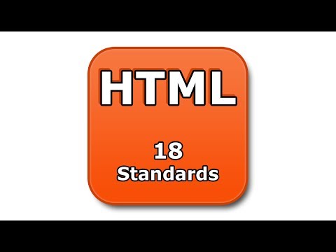 HTML Tutorial - 18 - Standards