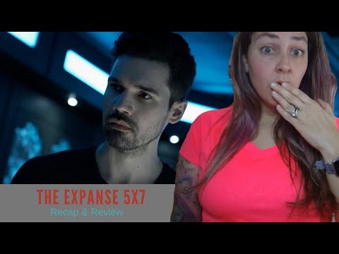 The Expanse 5x7 "Oyedeng" Recap & Review